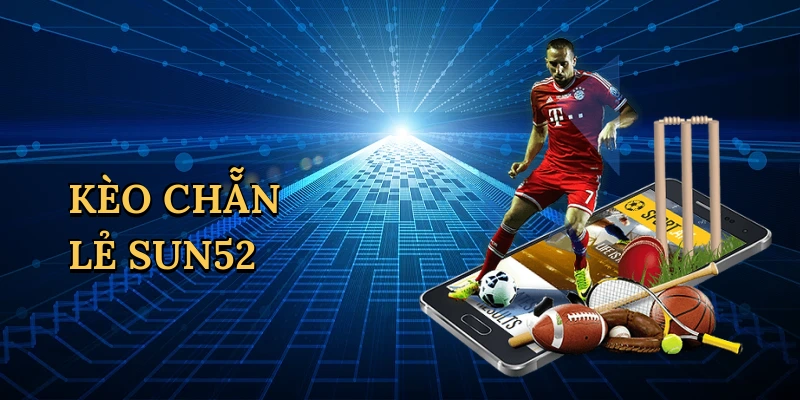 Kèo chẵn lẻ Sun52