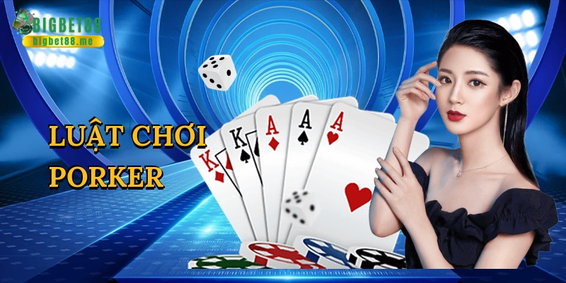 Luật chơi Poker