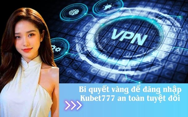 Các bước đăng nhập Kubet777 an toàn và nhanh chóng