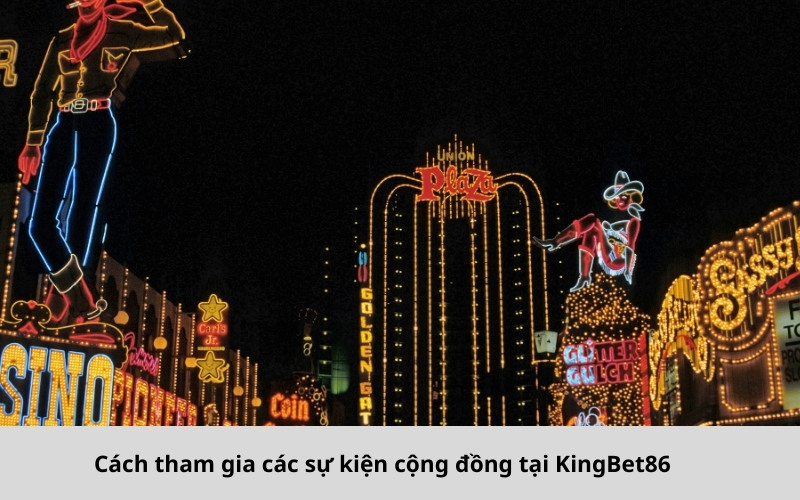 Các sự kiện cộng đồng tại KingBet86
