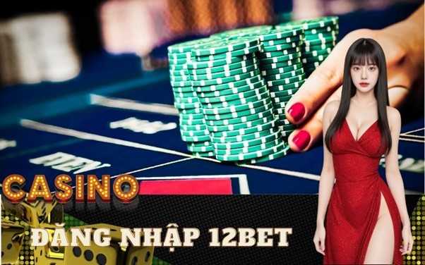Đăng nhập 12bet