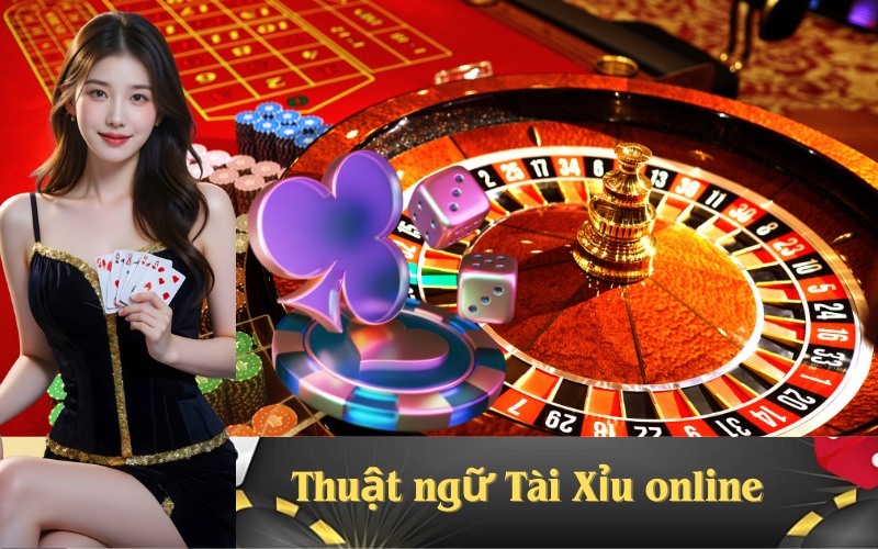 Giải thích các thuật ngữ Tài Xỉu online cơ bản nhất tại SV368